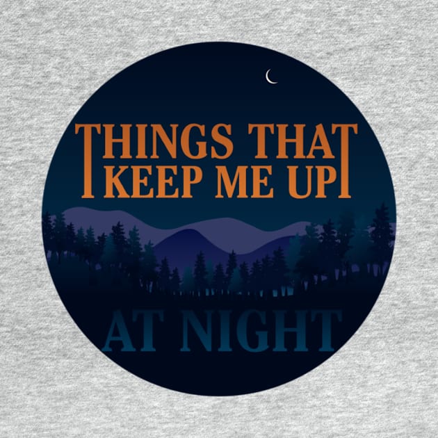 Up at Night Logo by Things That Keep Me Up at Night